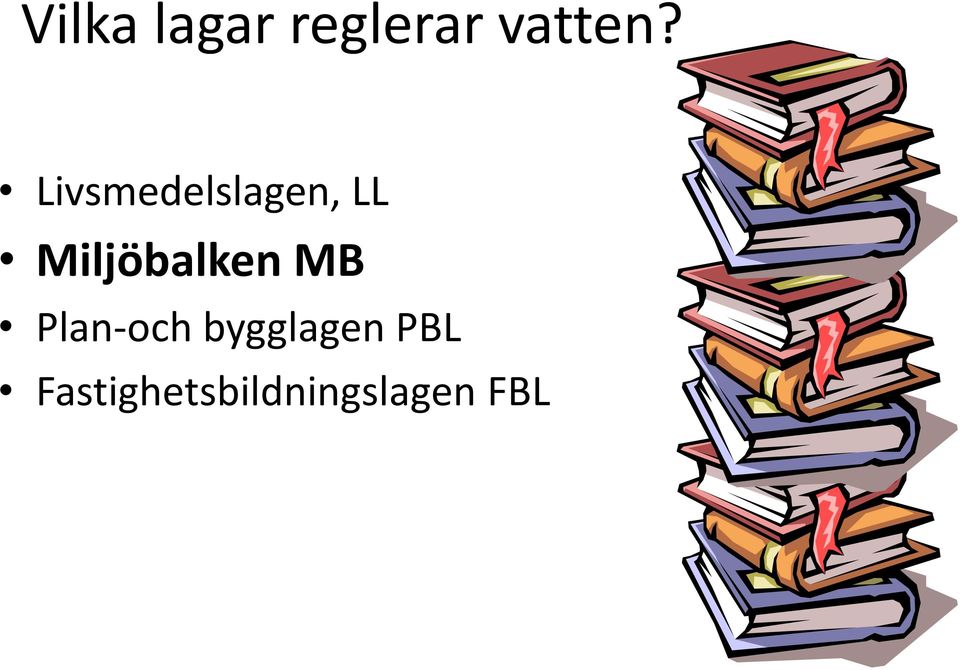 Miljöbalken MB Plan-och
