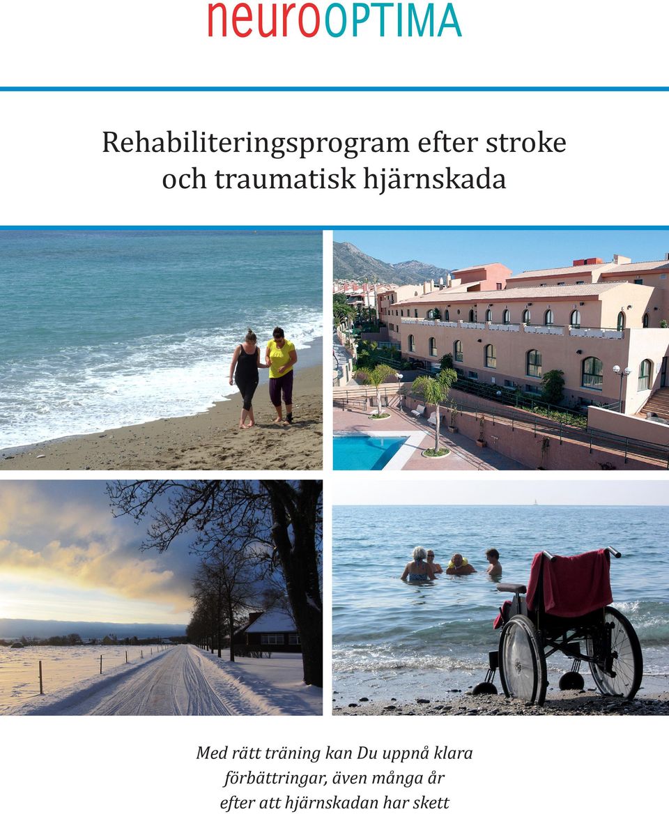 träning kan Du uppnå klara förbättringar,