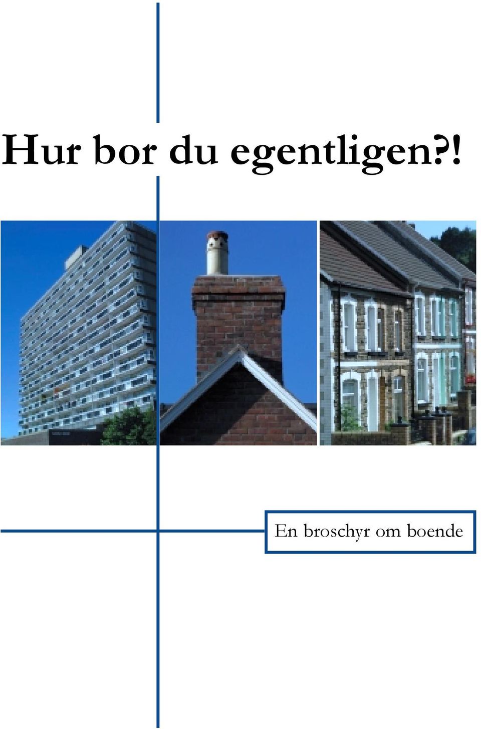 om boende