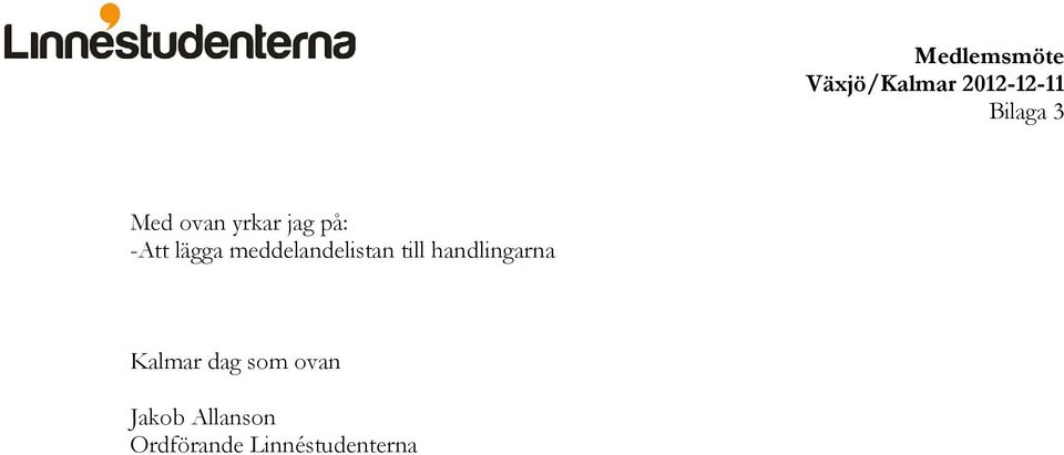 meddelandelistan till handlingarna Kalmar