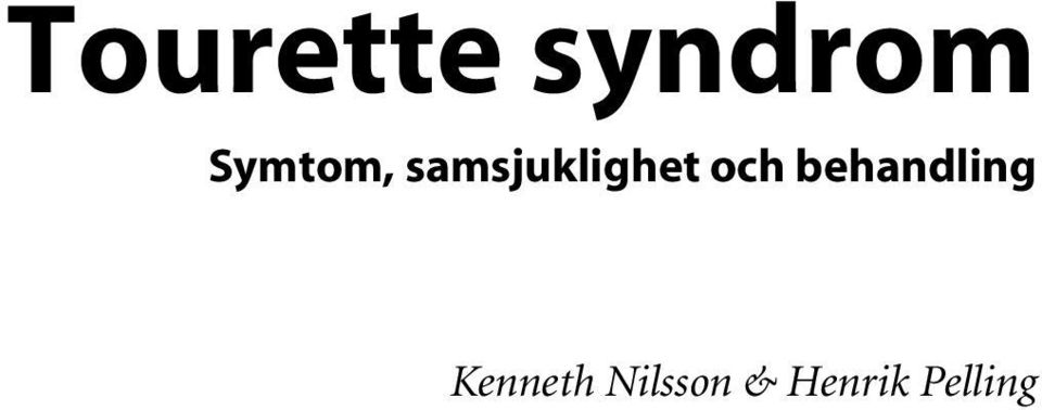 och behandling
