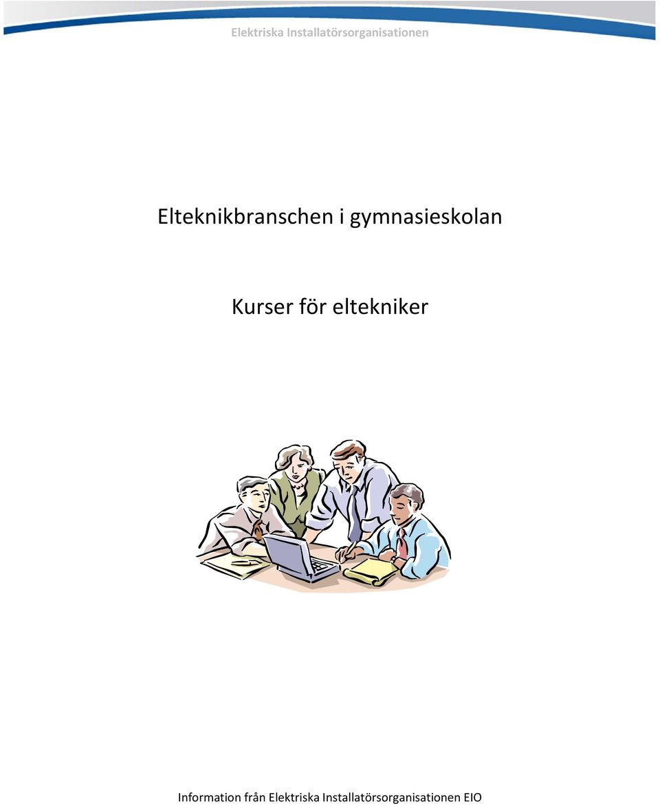 Kurser för eltekniker Information från