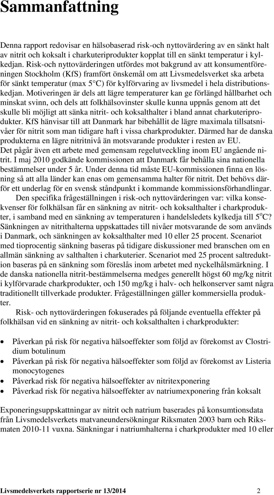 livsmedel i hela distributionskedjan.