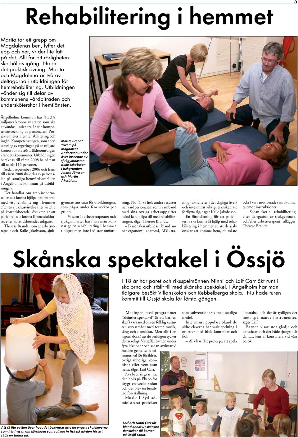 Unga och medellders singlar med lga inkomster i hyresrtt i multikulturella frortsomrden till storstad. I Rebbelberga bor 53% kvinnor och 46% mn. Heimdallgatan 4B Skne ln, ngelholm - redteksystems.net