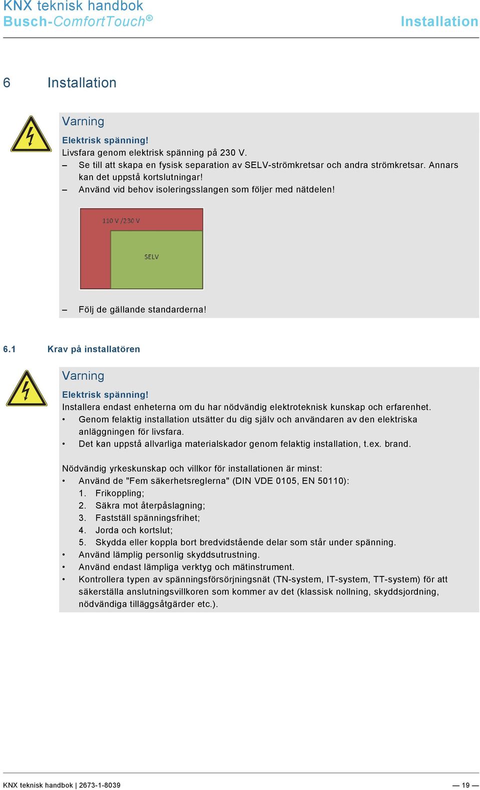 3 /Layout bis 2014-11-11/Online-Dokumentation (+KNX)/Steuermodule - Online-Dokumentation (--> Für alle Dokumente <--)/++++++++++++ Seitenumbruch ++++++++++++ @ 9\mod_1268898668093_0.