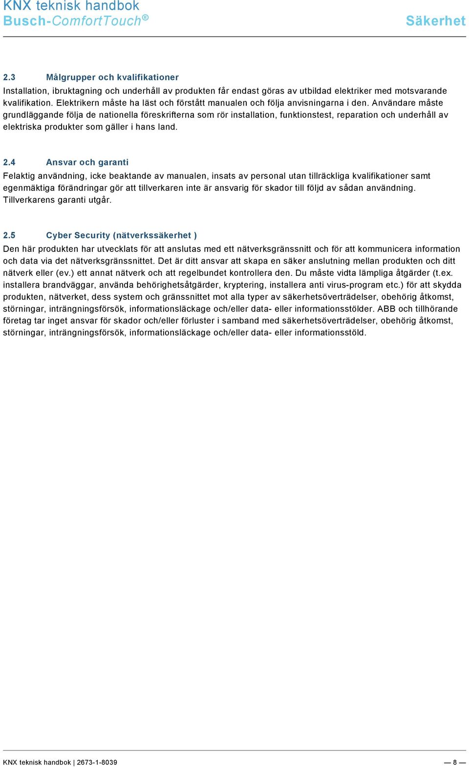Ebene/U - Z/Zielgruppen und Qualifikationen @ 30\mod_1348478