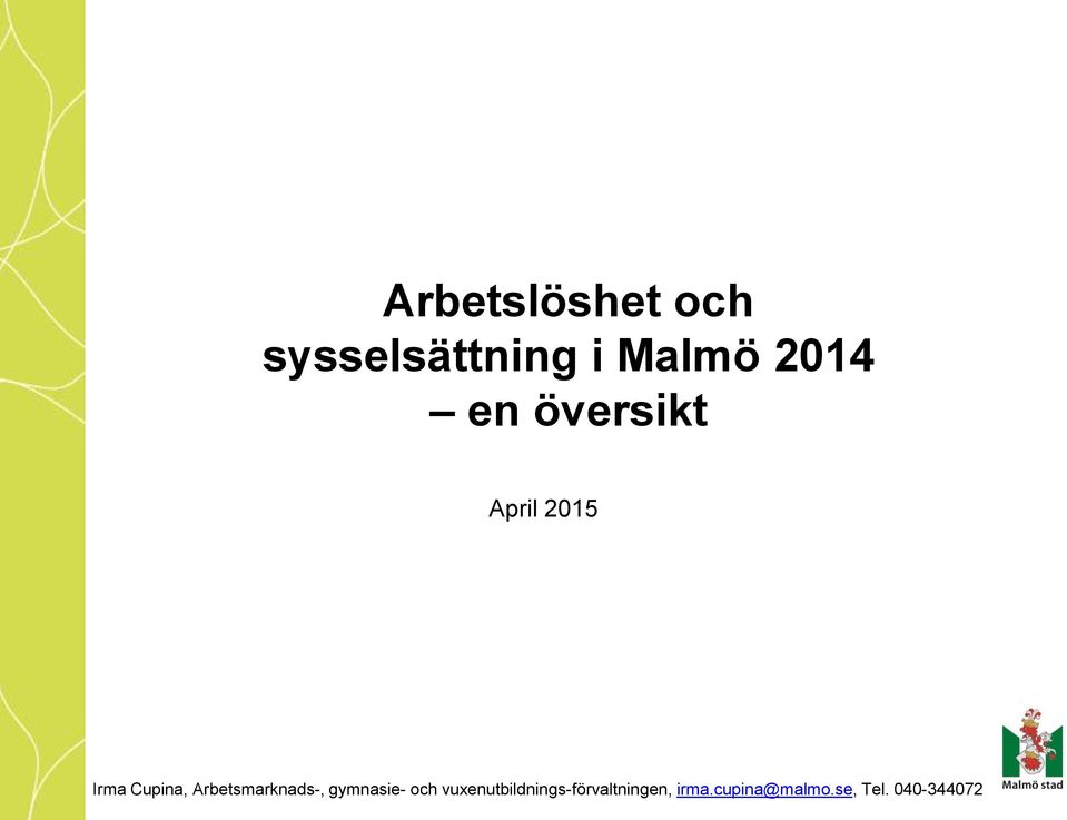 Arbetsmarknads-, gymnasie- och