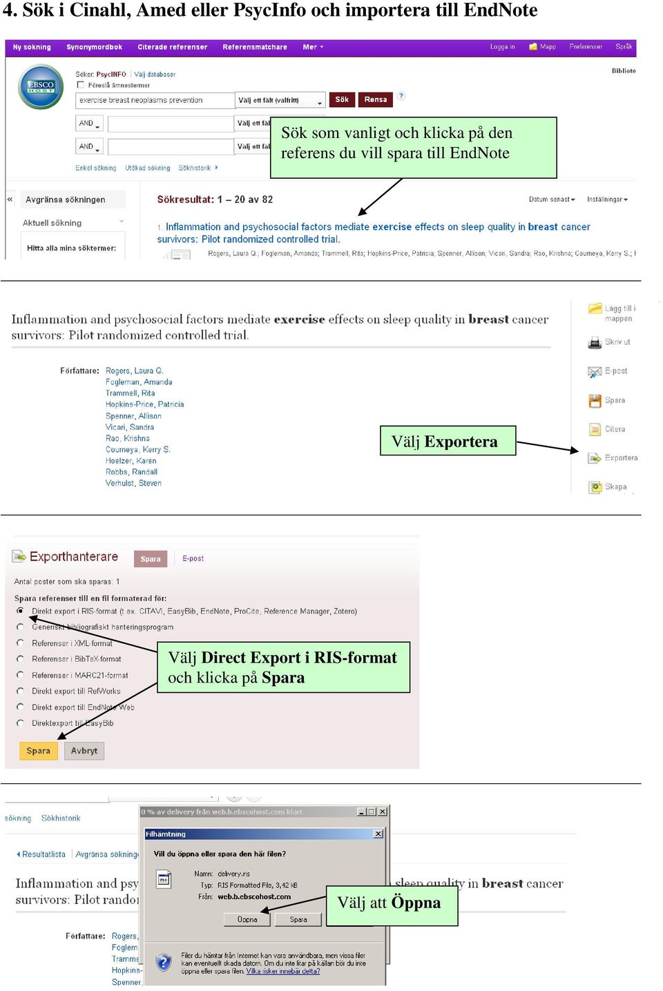 referens du vill spara till EndNote Välj Exportera