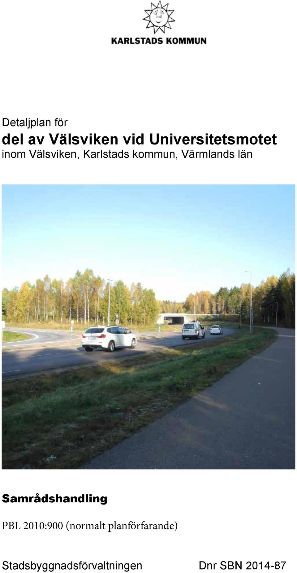 kommun, Värmlands län Samrådshandling PBL