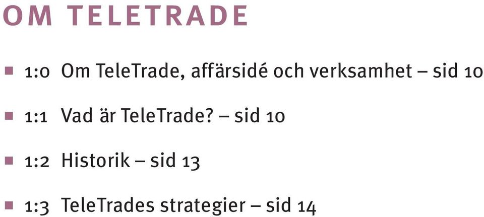 Vad är TeleTrade?
