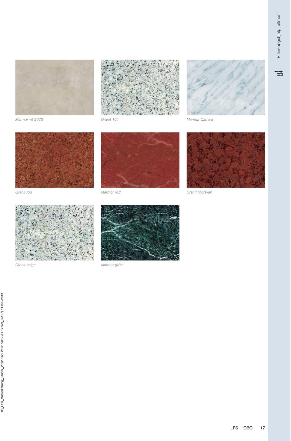Marmor vit 9070 Granit 101 Marmor Carrara Granit röd