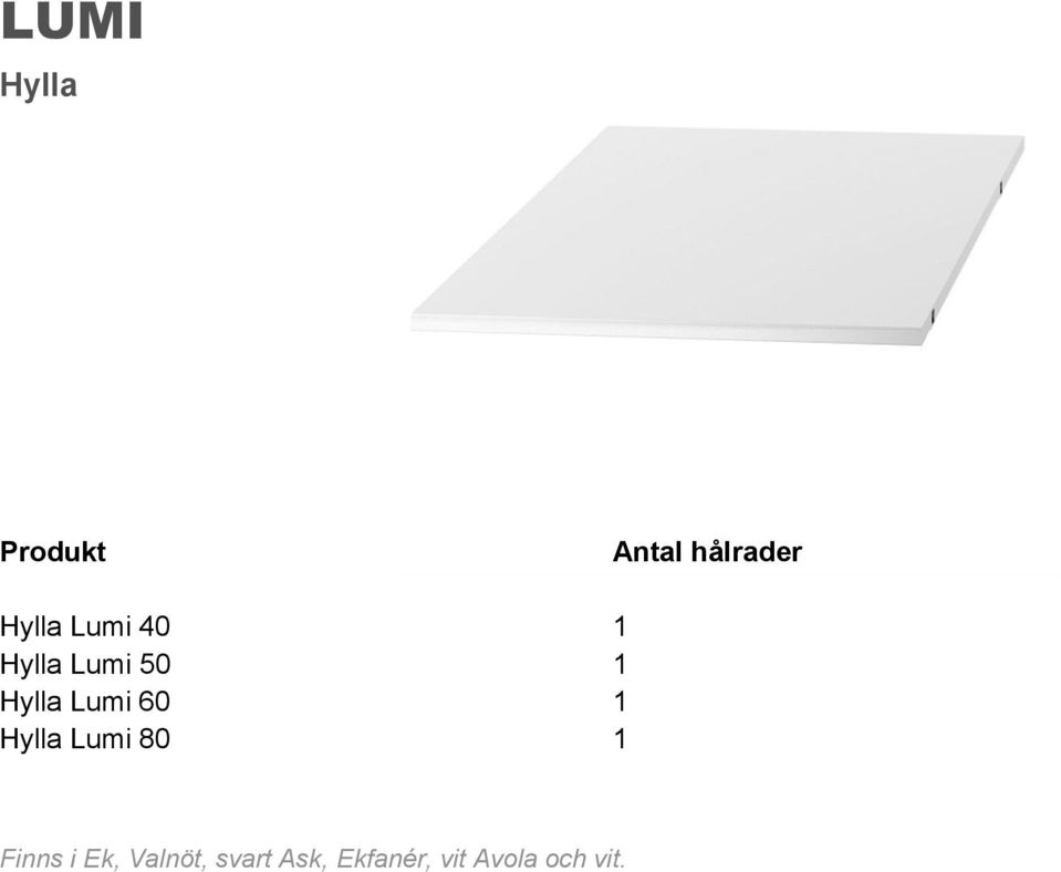 50 1 Hylla Lumi