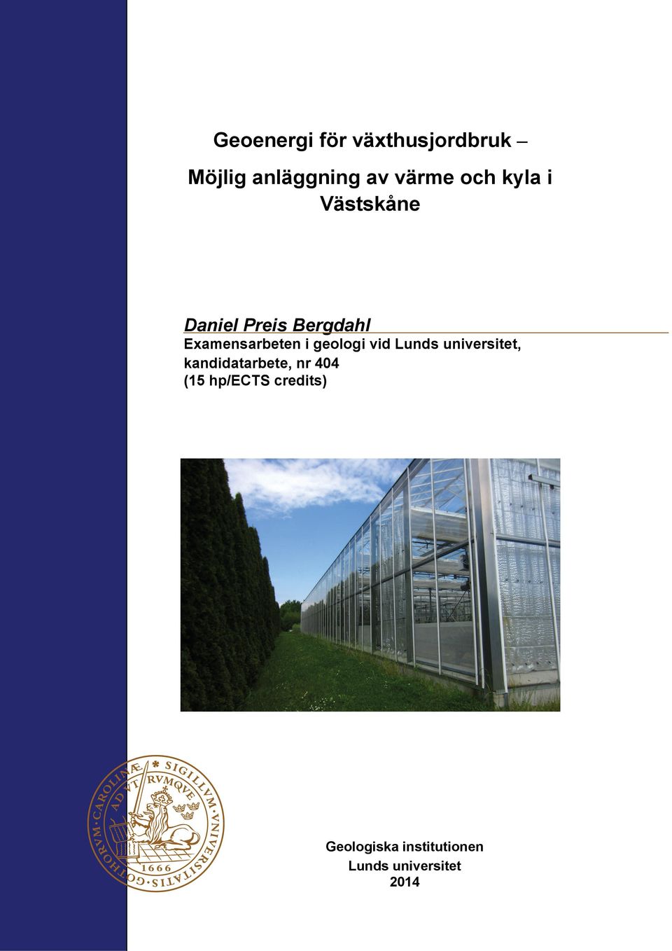 geologi vid Lunds universitet, kandidatarbete, nr 404 (15