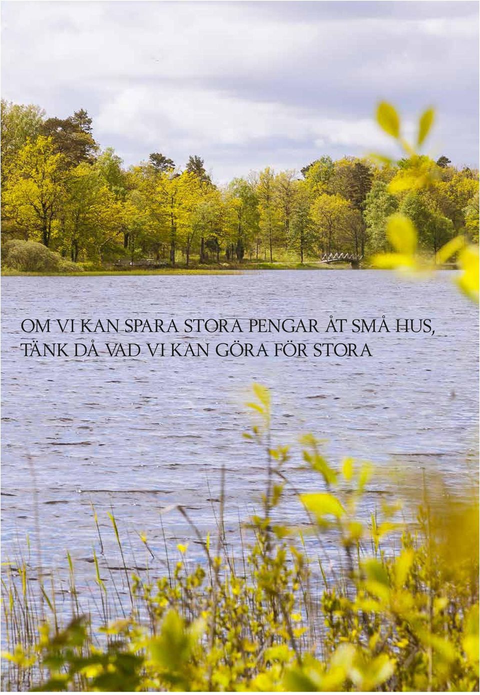 TÄNK DÅ VAD VI KAN