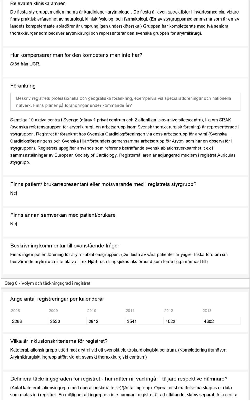 (En av styrgruppsmedlemmarna som är en av landets kompetentaste abladörer är ursprungligen undersköterska.