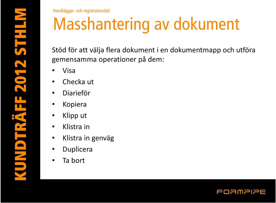 dokumentmapp och utföra gemensamma operationer på dem: Visa