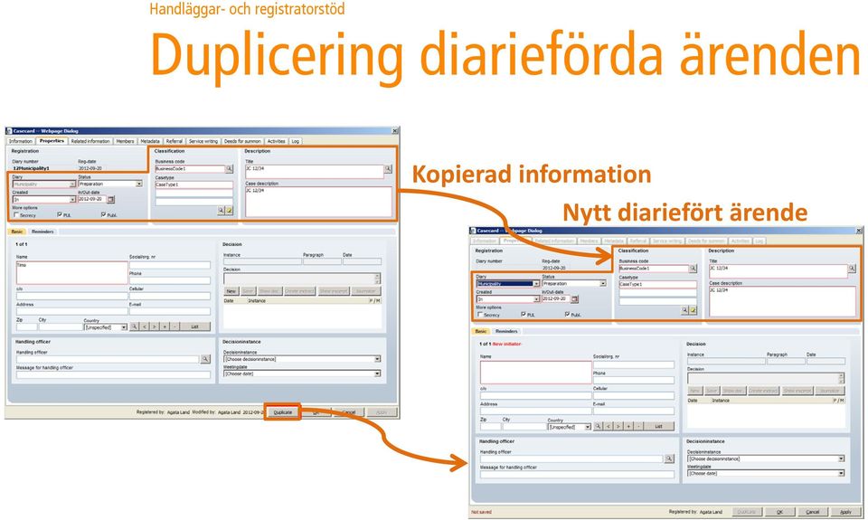 Duplicering diarieförda