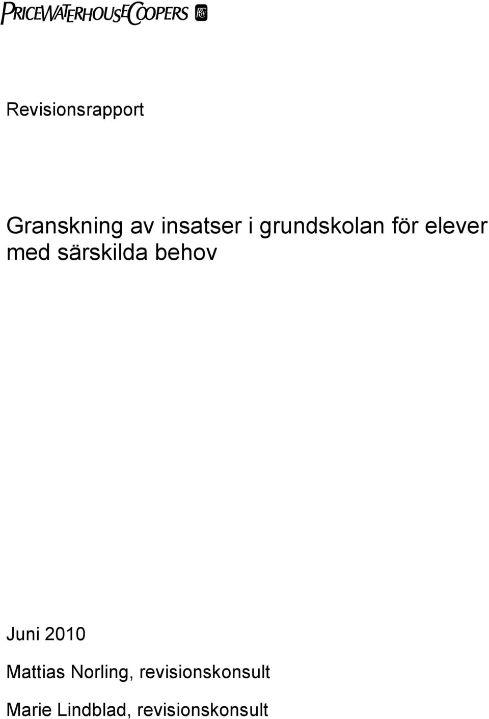behov Juni 2010 Mattias Norling,