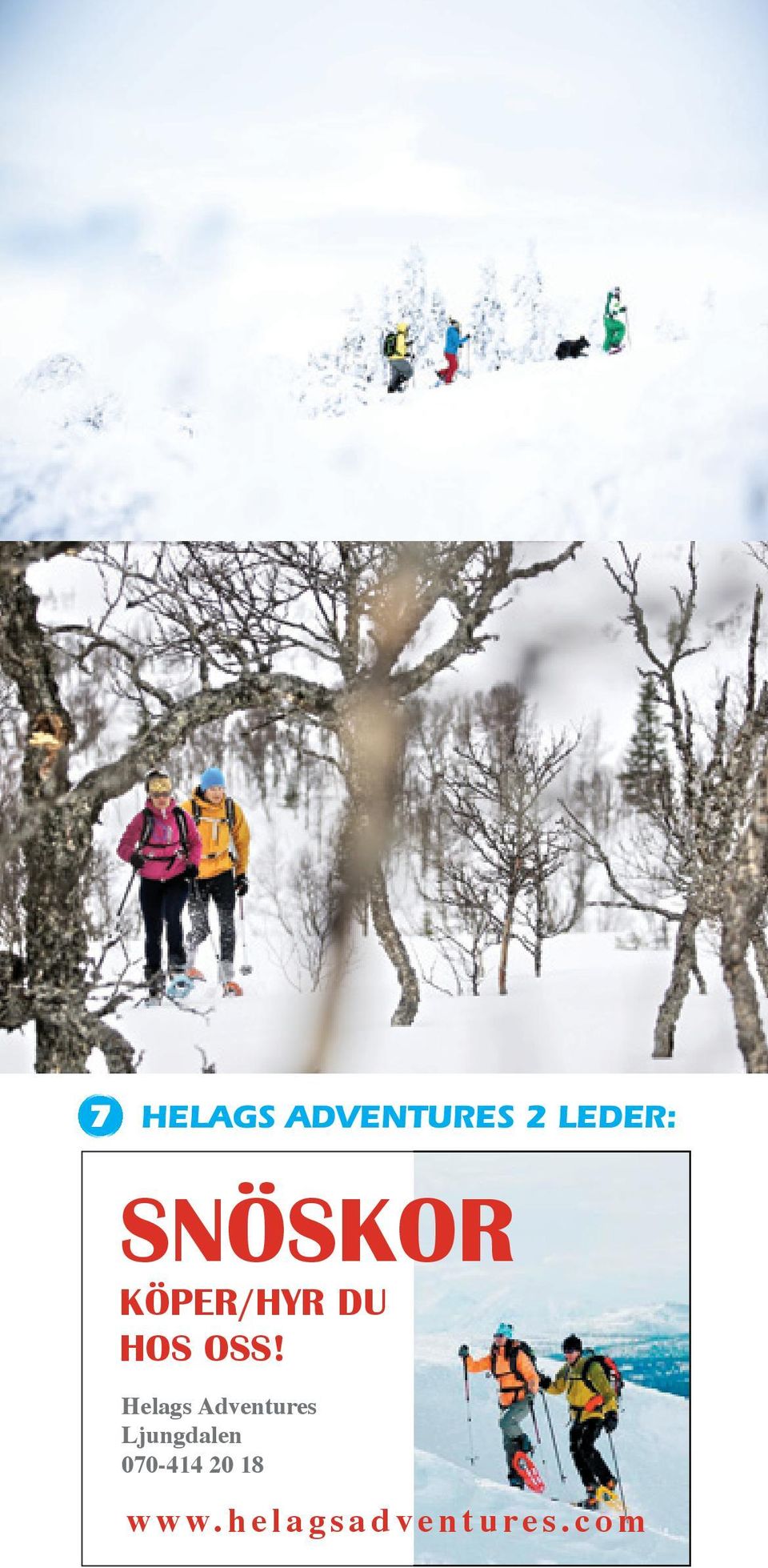 Helags Adventures Ljungdalen 070-414