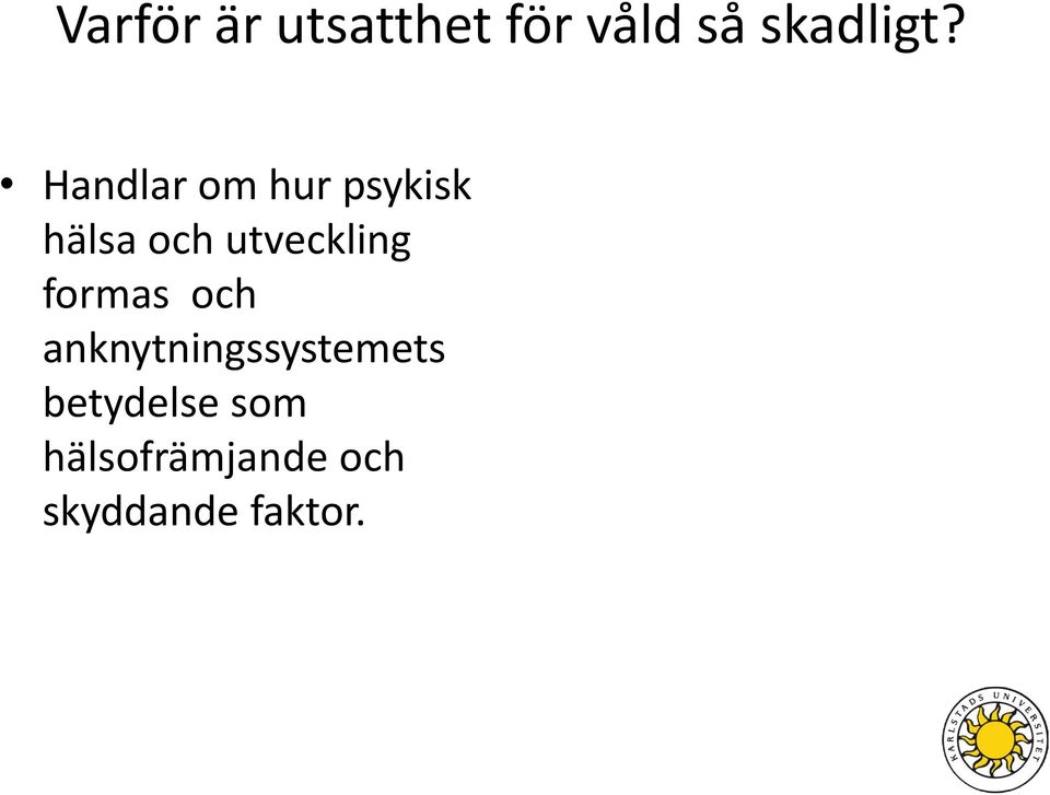 utveckling formas och