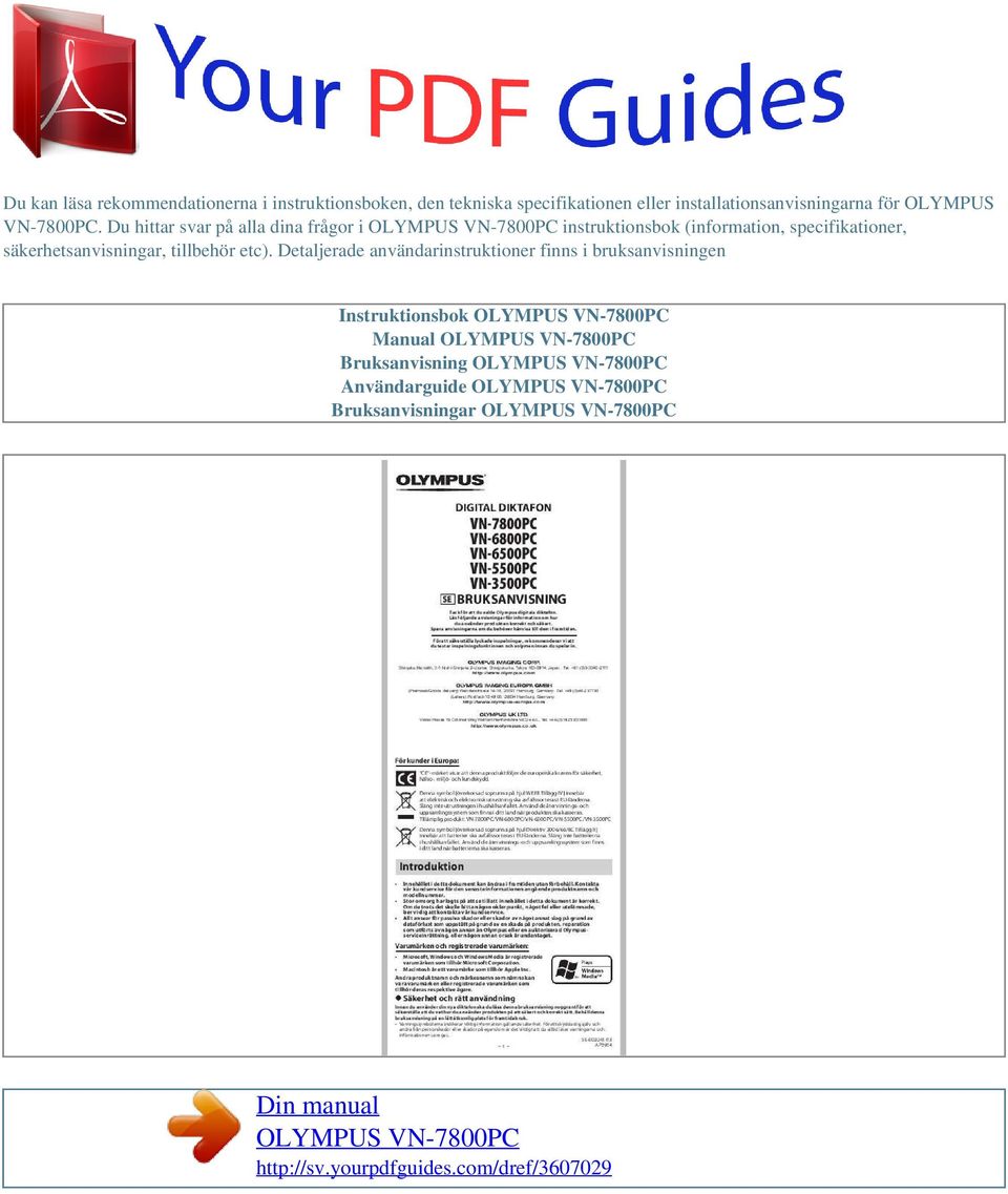 Du hittar svar på alla dina frågor i instruktionsbok (information, specifikationer,