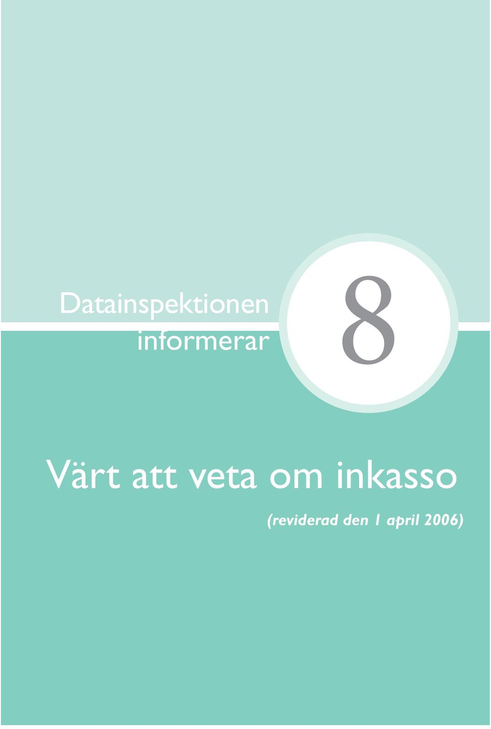 att veta om inkasso