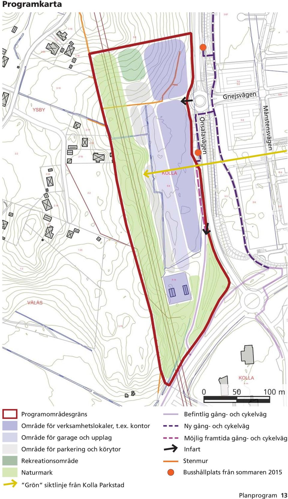 kontor Område för garage och upplag Område för parkering och körytor Rekreationsområde Naturmark