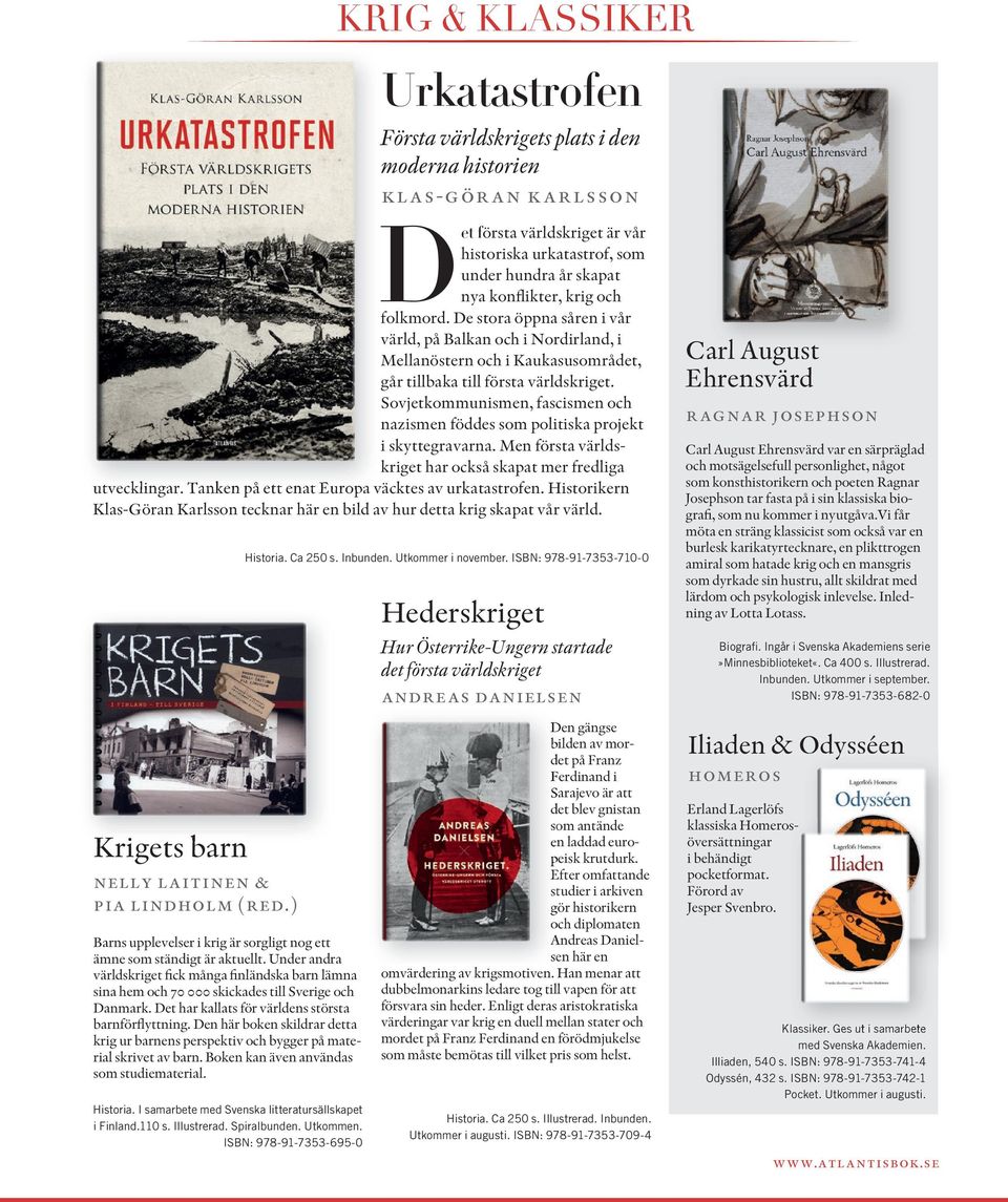 Sovjetkommunismen, fascismen och nazismen föddes som politiska projekt i skyttegravarna. Men första världskriget har också skapat mer fredliga utvecklingar.