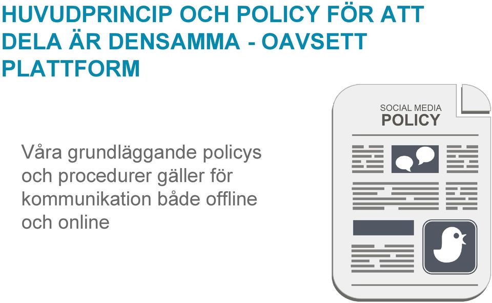 grundläggande policys och procedurer