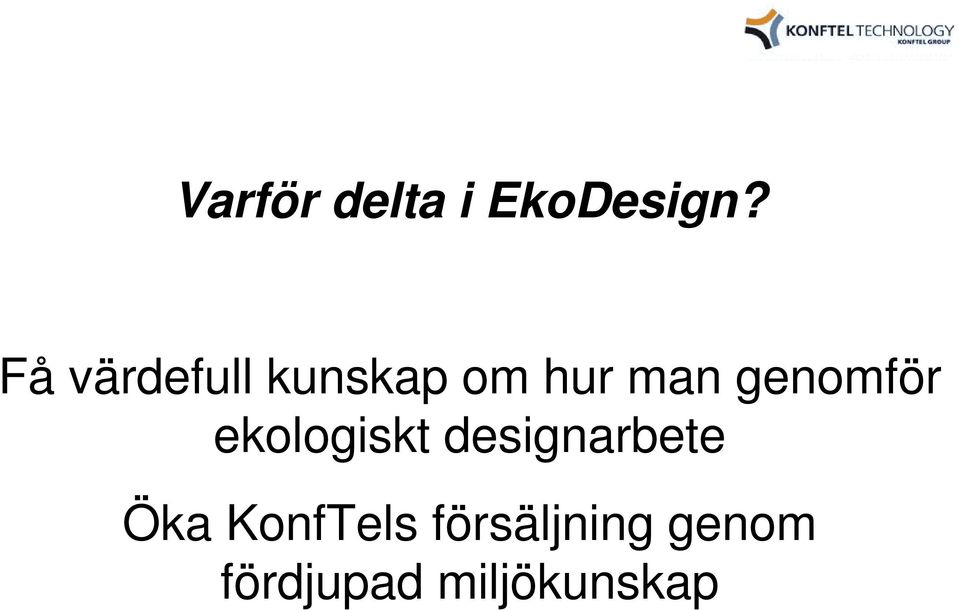 genomför ekologiskt designarbete