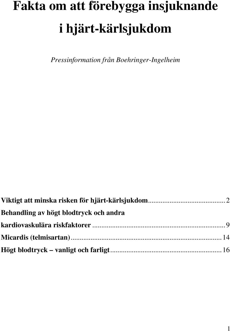 hjärt-kärlsjukdom.