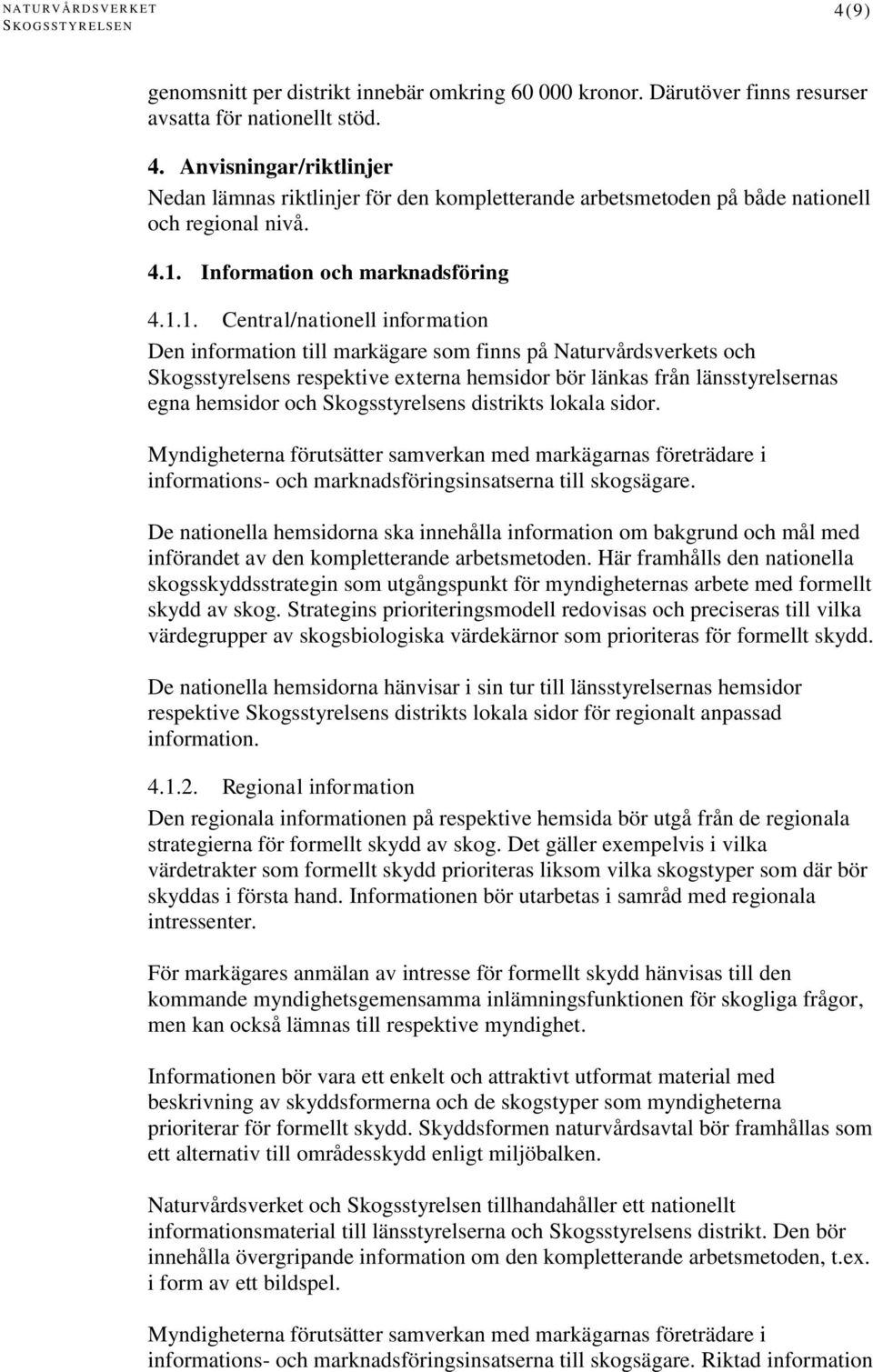 Information och marknadsföring 4.1.