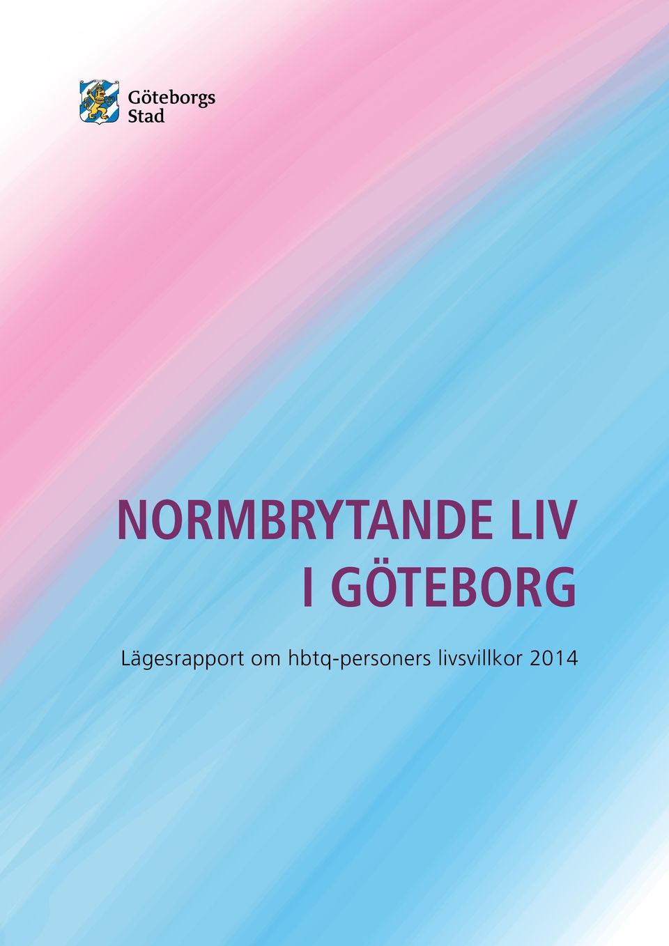 Lägesrapport om