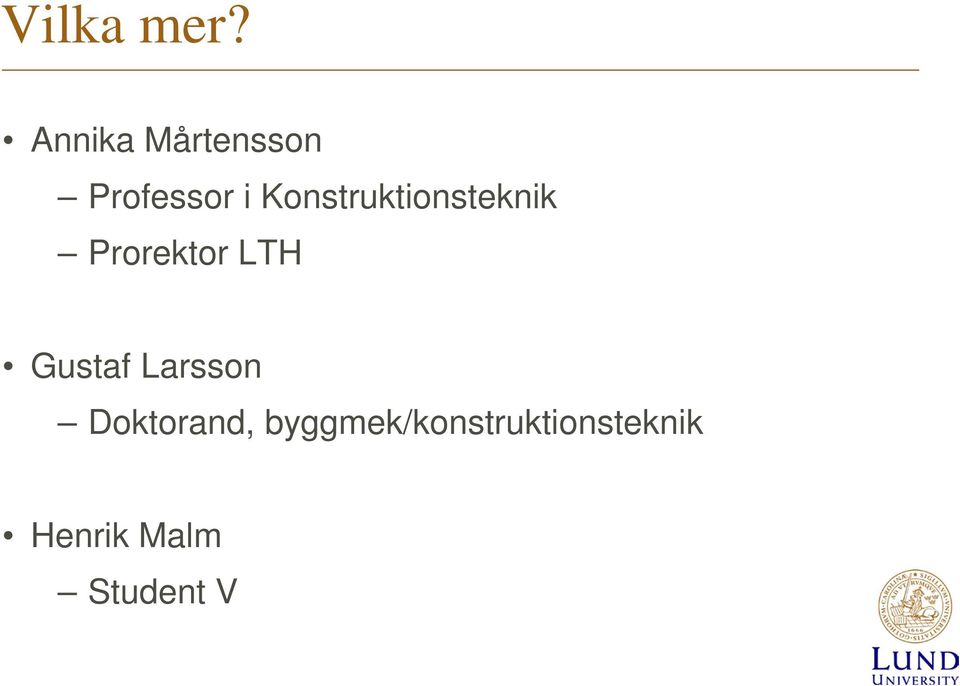 Konstruktionsteknik Prorektor LTH