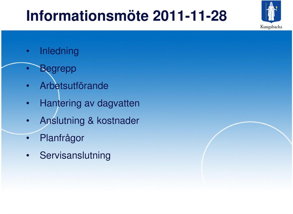 Hantering av dagvatten Anslutning