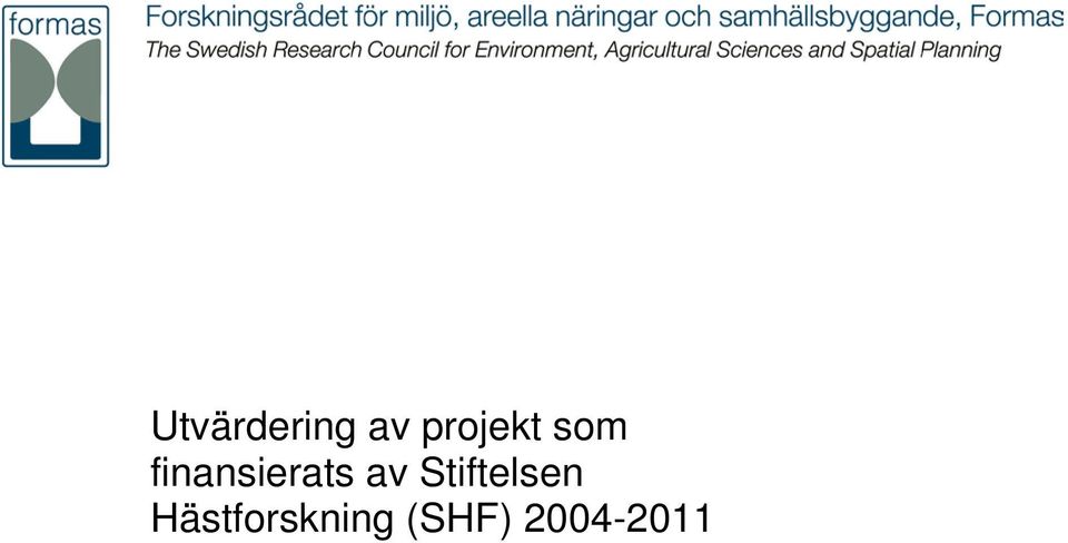 finansierats av