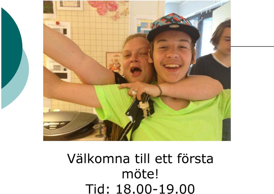 första möte!