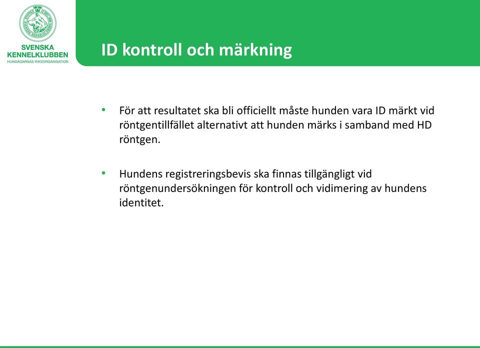 samband med HD röntgen.