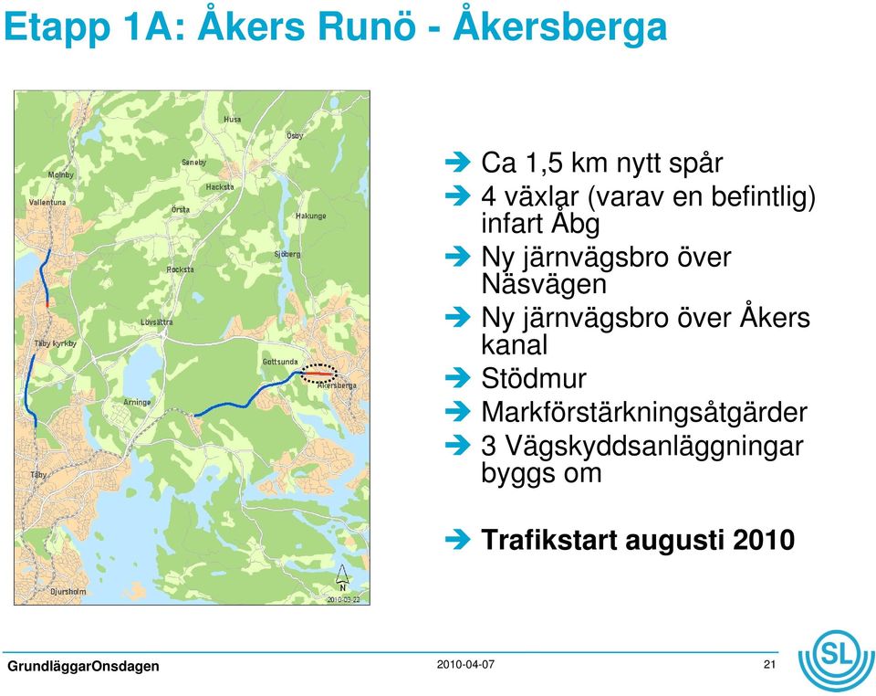 järnvägsbro över Åkers kanal Stödmur Markförstärkningsåtgärder 3