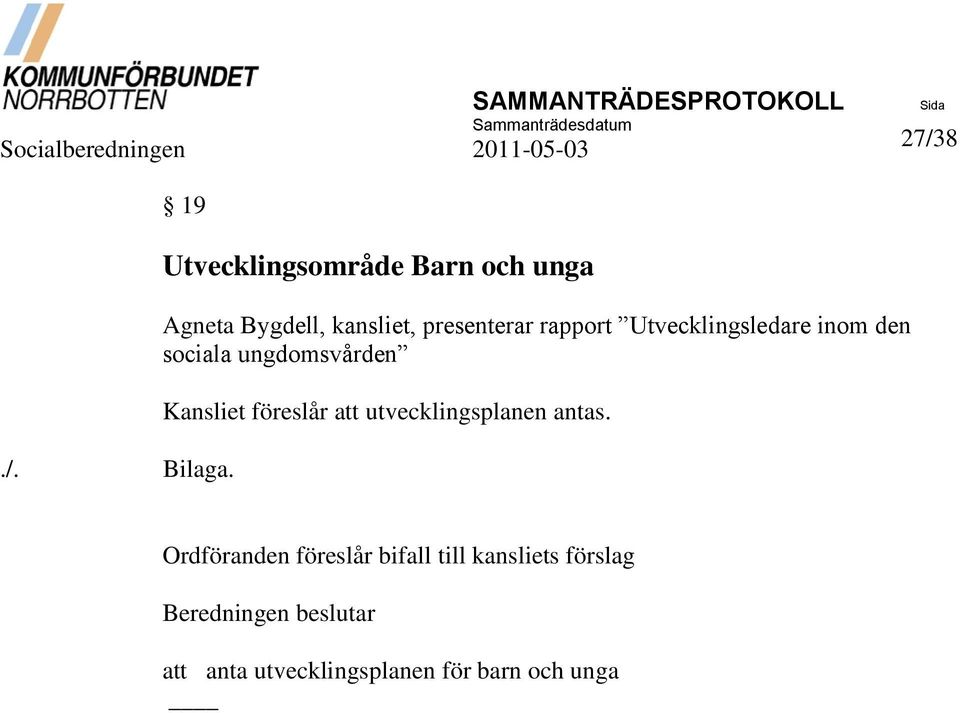 rapport Utvecklingsledare inom den sociala ungdomsvården Kansliet