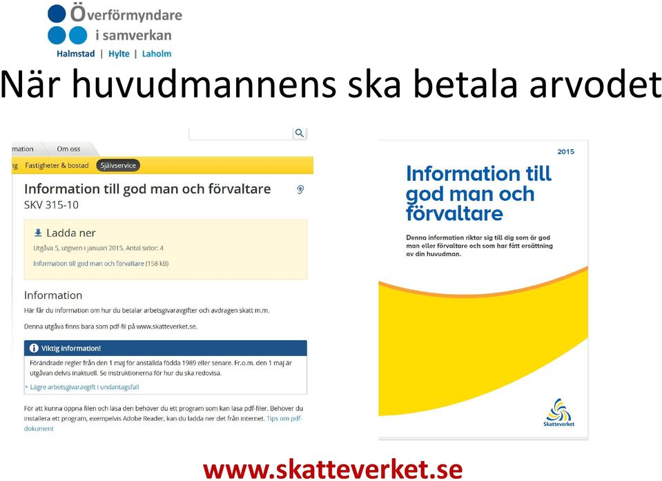 ska betala