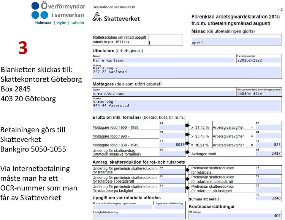 Skatteverket Bankgiro 5050 1055 Via