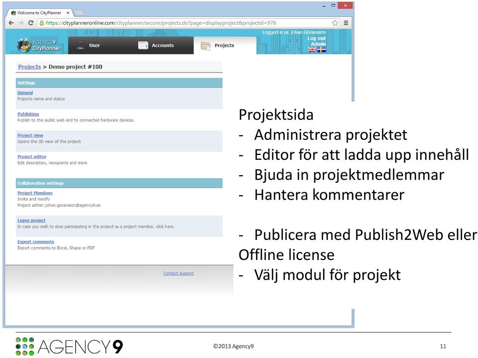 projektmedlemmar - Hantera kommentarer -