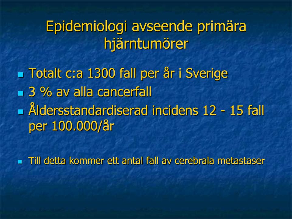 Åldersstandardiserad incidens 12-15 fall per 100.