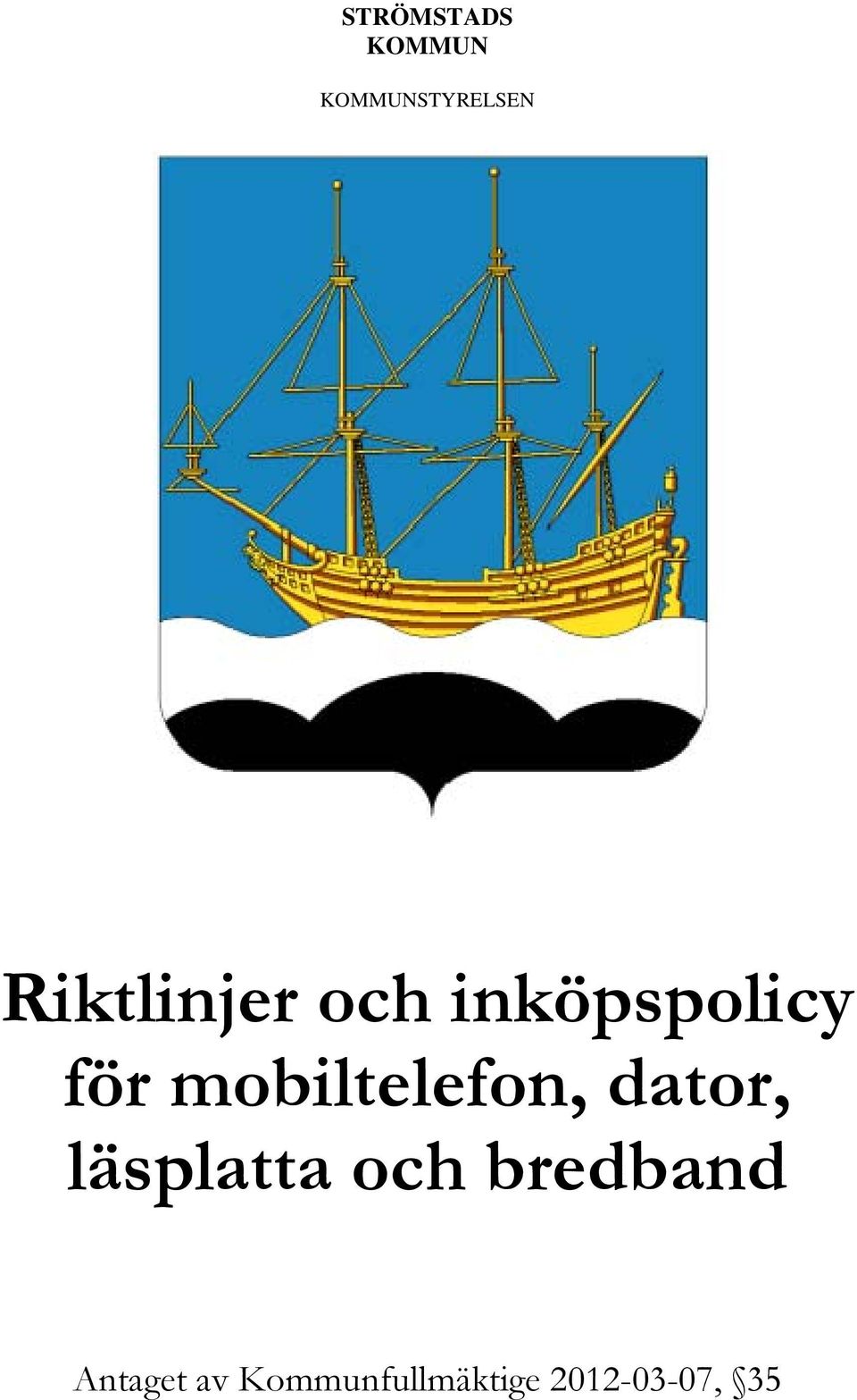 mobiltelefon, dator, läsplatta och