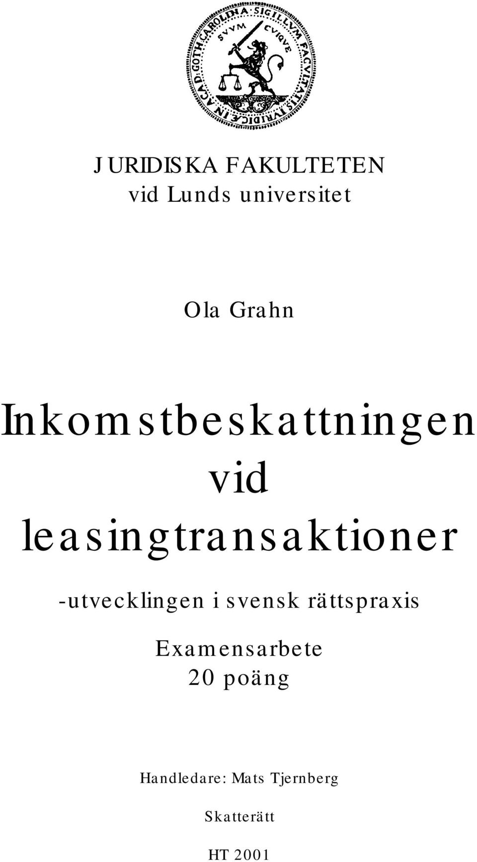 leasingtransaktioner -utvecklingen i svensk