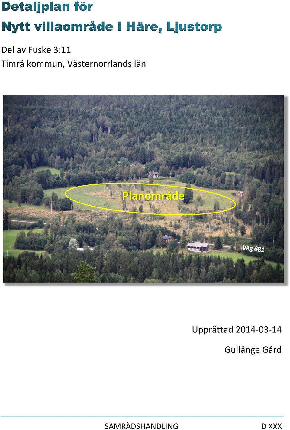län Upprättad 2014-03-14