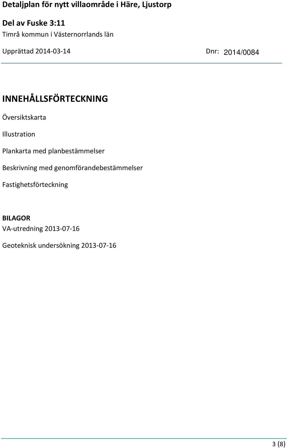 Illustration Plankarta med planbestämmelser Beskrivning med genomförandebestämmelser