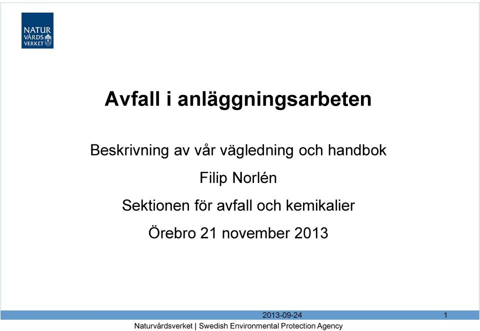 avfall och kemikalier Örebro 21 november 2013