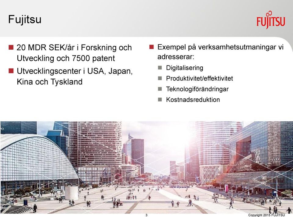 verksamhetsutmaningar vi adresserar: Digitalisering